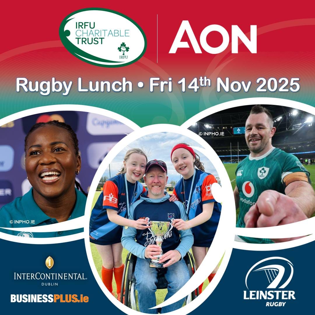 IRFU Charitable Trust 2025 Rugby Lunch – Fri 14th Nov – Linda Djougang & Cian Healy